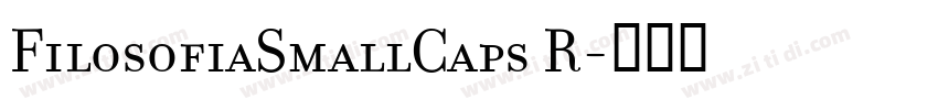 FilosofiaSmallCaps R字体转换